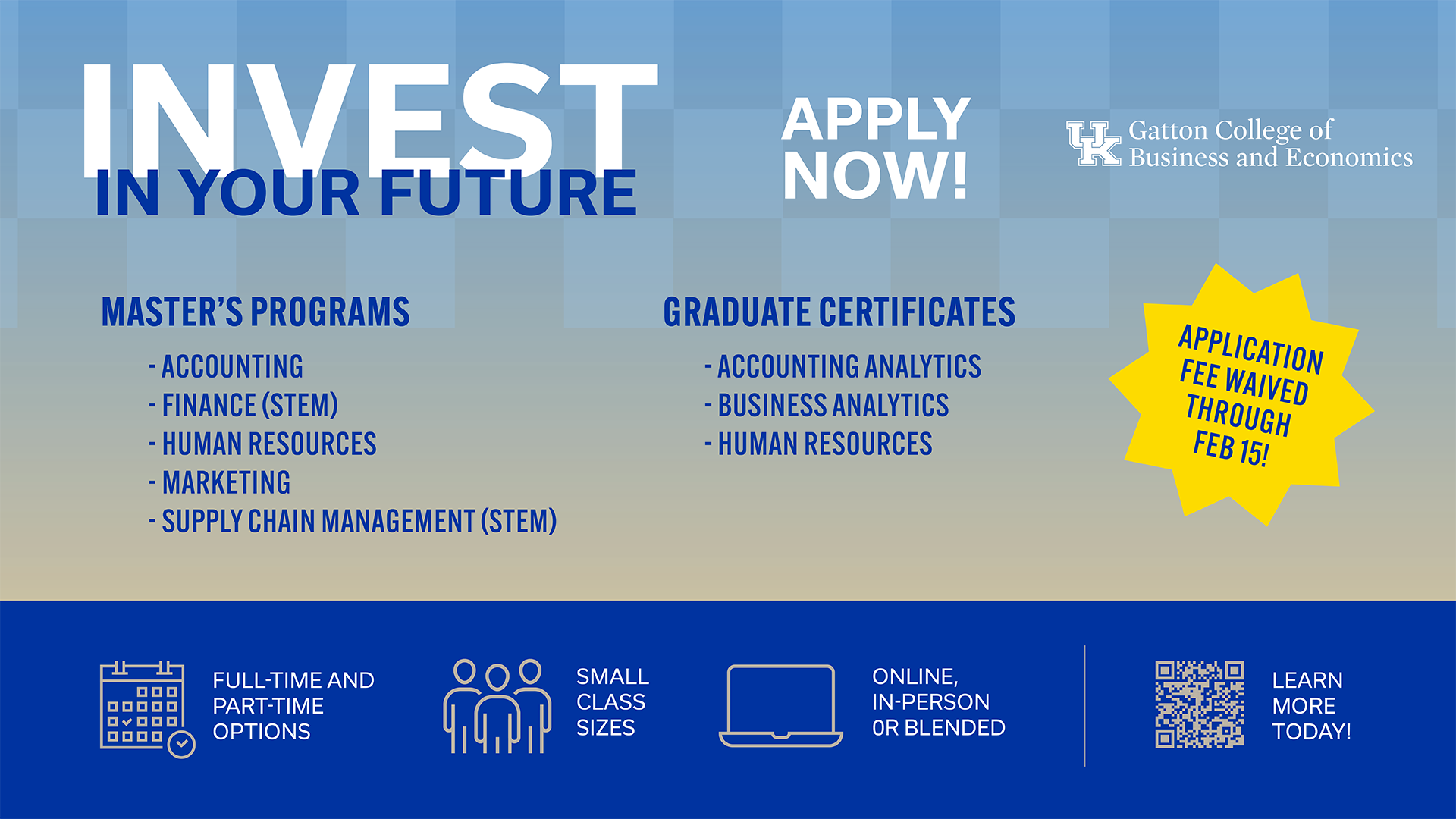 No Application Fee for Gatton Professional MS and Graduate Certificate